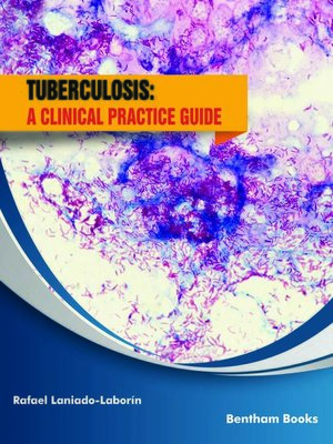 cover image of Tuberculosis: A Clinical Practice Guide